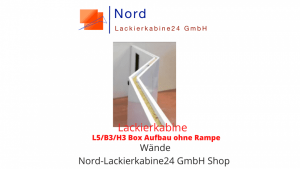 Lackierkabine L5/B3/H3 Box Aufbau ohne Rampe Wände Nord Lackierkabine GmbH Shop Lackierkabine Kaufen L5/B3/H3